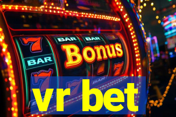 vr bet