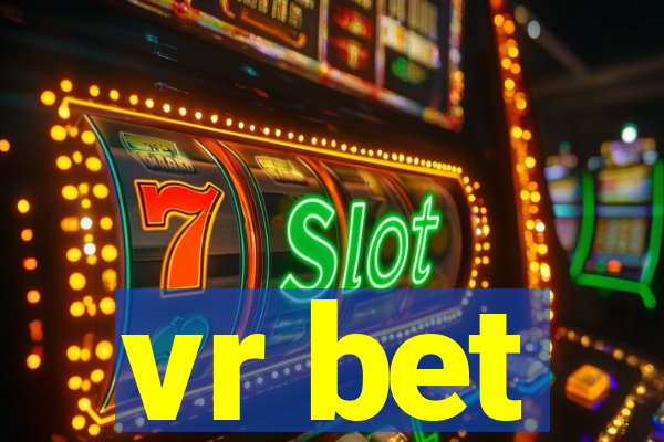 vr bet