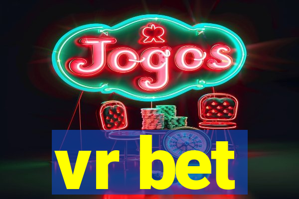 vr bet