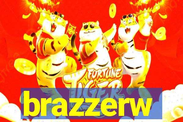 brazzerw