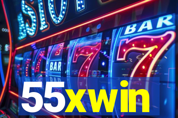 55xwin