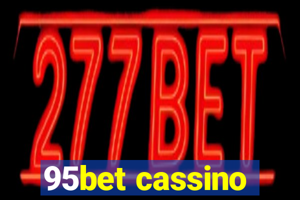 95bet cassino