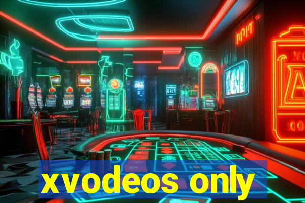 xvodeos only