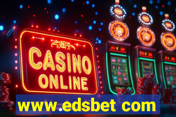 www.edsbet com