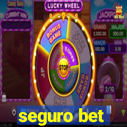 seguro bet