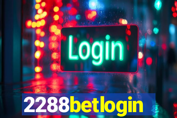 2288betlogin