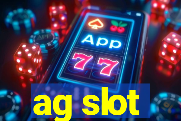 ag slot