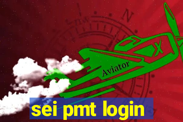 sei pmt login