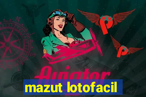 mazut lotofacil