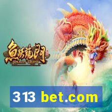 313 bet.com