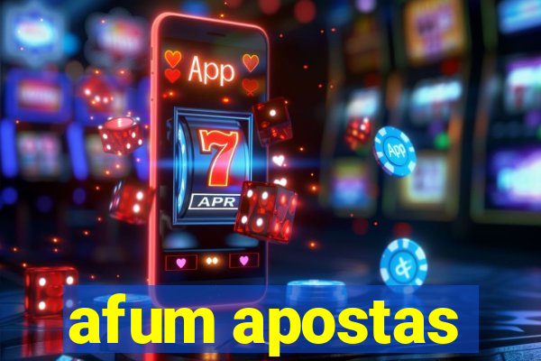 afum apostas