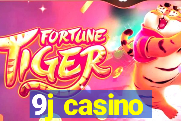 9j casino