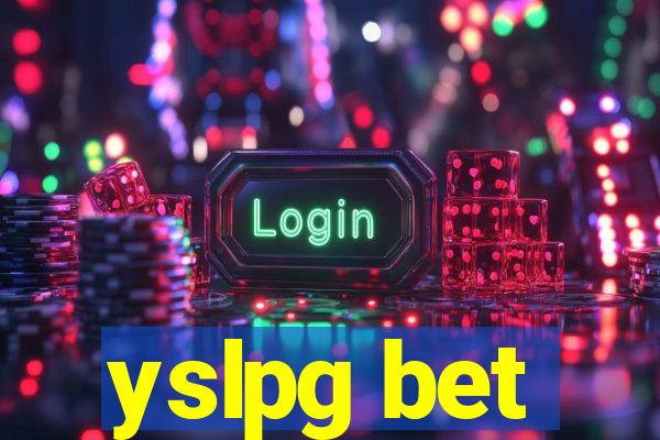 yslpg bet