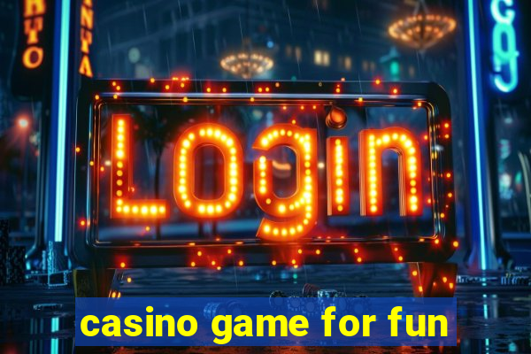 casino game for fun