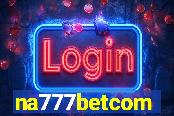 na777betcom