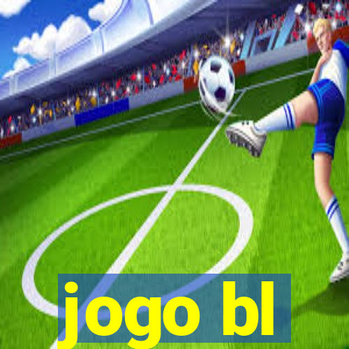 jogo bl