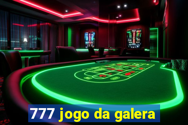 777 jogo da galera