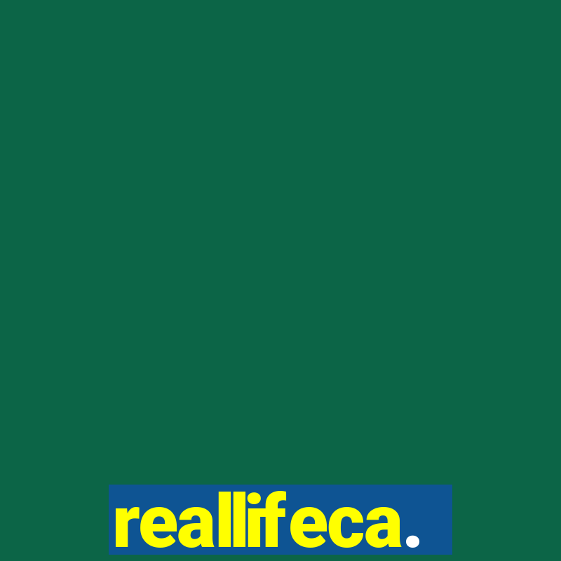 reallifeca.