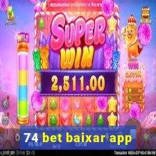 74 bet baixar app