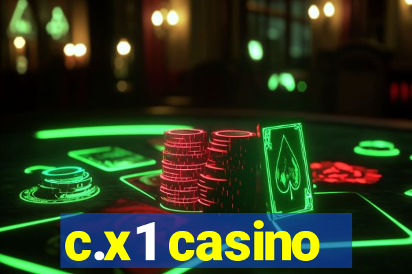 c.x1 casino