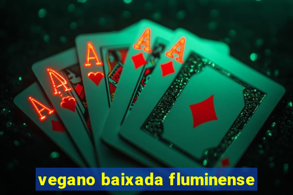 vegano baixada fluminense