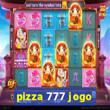 pizza 777 jogo