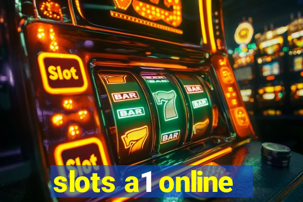 slots a1 online