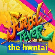 the hwntai