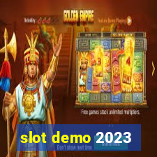 slot demo 2023