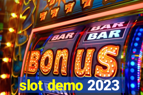 slot demo 2023