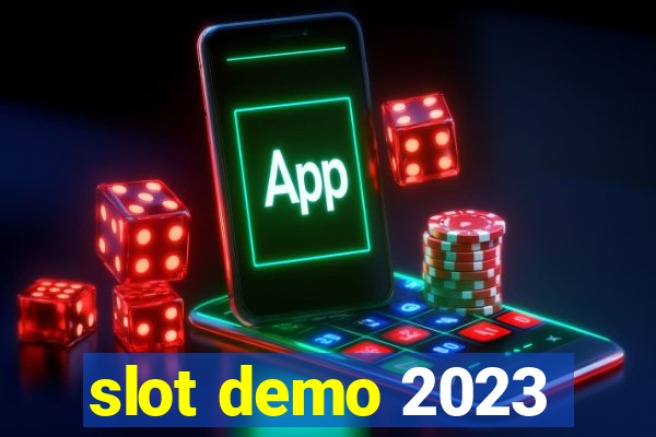 slot demo 2023