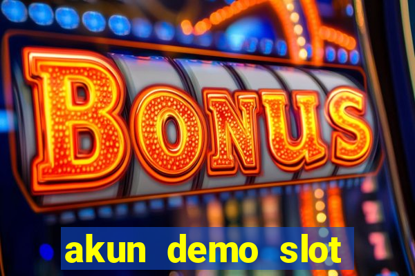 akun demo slot pragmatic play