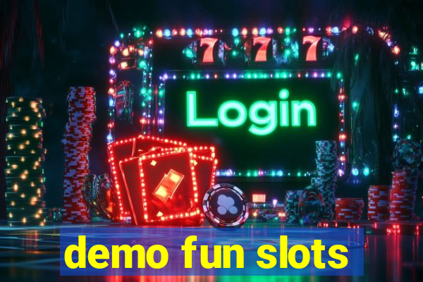 demo fun slots