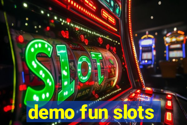 demo fun slots