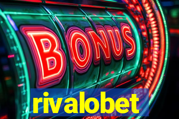 rivalobet