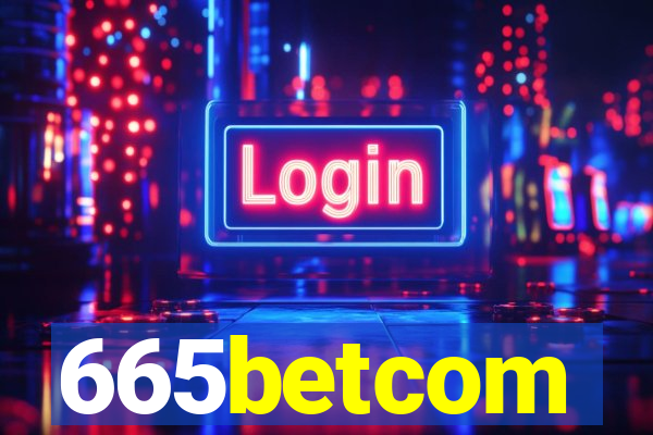 665betcom