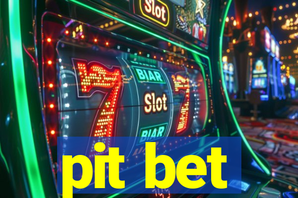 pit bet