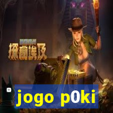 jogo p0ki