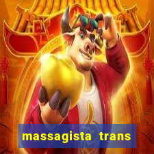 massagista trans sao paulo