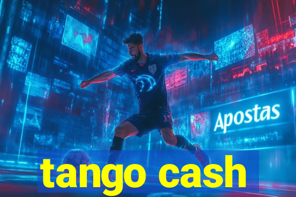 tango cash