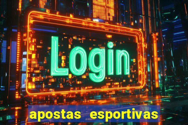 apostas esportivas jogos de hoje