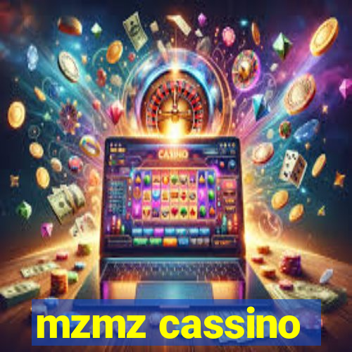 mzmz cassino