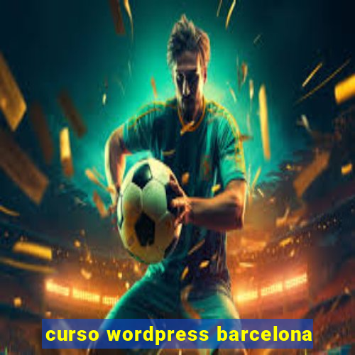 curso wordpress barcelona