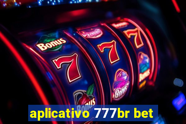 aplicativo 777br bet