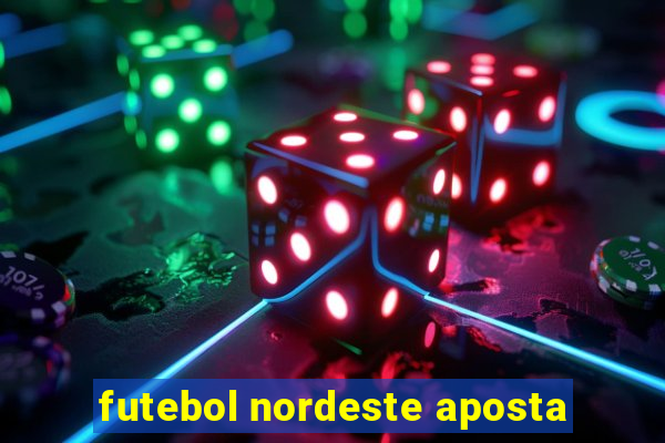 futebol nordeste aposta