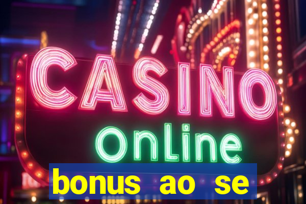 bonus ao se cadastrar sem deposito