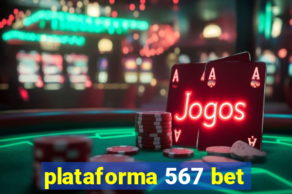 plataforma 567 bet