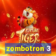 zombotron 3