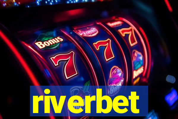 riverbet