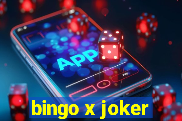 bingo x joker